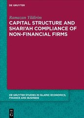 Capital Structure and Shari'ah Compliance of non-Financial Firms цена и информация | Книги по экономике | pigu.lt