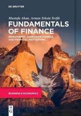 Fundamentals of Finance: Investments, Corporate Finance, and Financial Institutions kaina ir informacija | Ekonomikos knygos | pigu.lt