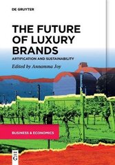 Future of Luxury Brands: Artification and Sustainability kaina ir informacija | Ekonomikos knygos | pigu.lt