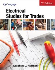 Electrical Studies for Trades 5th edition kaina ir informacija | Socialinių mokslų knygos | pigu.lt