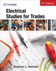 Electrical Studies for Trades 5th edition цена и информация | Книги по социальным наукам | pigu.lt