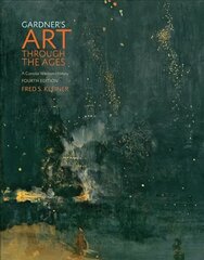 Gardner's Art through the Ages: A Concise Western History 4th edition kaina ir informacija | Knygos apie meną | pigu.lt