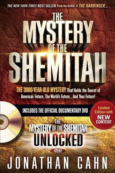 Mystery Of The Shemitah With DVD, The: The 3,000-Year-Old Mystery That Holds the Secret of America's Future, the World's Future, and Your Future! цена и информация | Dvasinės knygos | pigu.lt