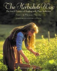 Herbalist's Way: The Art and Practice of Healing with Plant Medicines Revised ed. цена и информация | Самоучители | pigu.lt