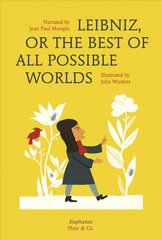 Leibniz, or The Best of All Possible Worlds цена и информация | Книги для подростков и молодежи | pigu.lt