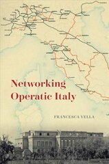 Networking Operatic Italy цена и информация | Книги об искусстве | pigu.lt