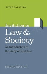 Invitation to Law and Society, Second Edition: An Introduction to the Study of Real Law 2nd ed. цена и информация | Книги по социальным наукам | pigu.lt