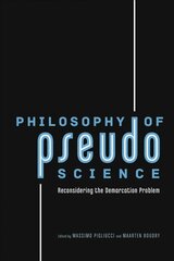 Philosophy of Pseudoscience: Reconsidering the Demarcation Problem цена и информация | Книги по экономике | pigu.lt