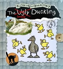 Ugly Duckling: My Secret Scrapbook Diary цена и информация | Книги для самых маленьких | pigu.lt