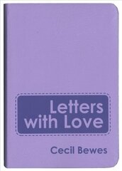Letters With Love: Flexible Soft Cover Gift Edition Revised ed. kaina ir informacija | Biografijos, autobiografijos, memuarai | pigu.lt