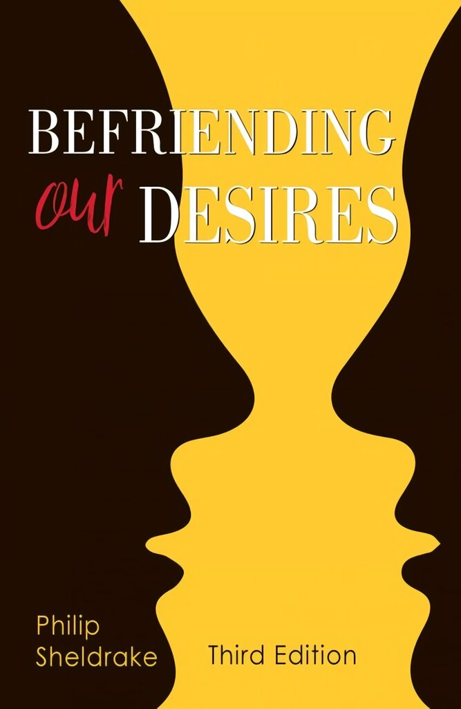 Befriending Our Desires third edition цена и информация | Dvasinės knygos | pigu.lt