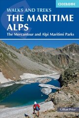 Walks and Treks in the Maritime Alps: The Mercantour and Alpi Marittime Parks 2nd Revised edition цена и информация | Книги о питании и здоровом образе жизни | pigu.lt