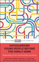 Safeguarding young people beyond the family home kaina ir informacija | Socialinių mokslų knygos | pigu.lt