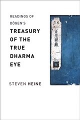 Readings of Dogen's Treasury of the True Dharma Eye цена и информация | Исторические книги | pigu.lt