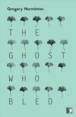Ghost Who Bled kaina ir informacija | Fantastinės, mistinės knygos | pigu.lt
