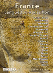 France: Languedoc-Roussillon: Chaulet, Mazet, Actinadas, Le Cirque Des Gens, Les Branches Gorge Du Tarn, Gorge De La Jonte, Le Boffi, Cantobre, Thaurac, Hortus Claret, Russan, Seynes, Mont Gaussier, Mouries, Orgon kaina ir informacija | Knygos apie sveiką gyvenseną ir mitybą | pigu.lt