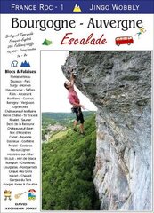 France Roc 1 - Bourgogne - Auvergne: Bilingual top guide - French/English 3rd New edition kaina ir informacija | Knygos apie sveiką gyvenseną ir mitybą | pigu.lt