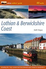 Lothian & Berwickshire Coast: 60 Walks цена и информация | Книги о питании и здоровом образе жизни | pigu.lt