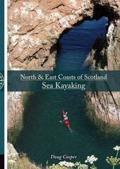 North & East coasts of Scotland sea kayaking цена и информация | Книги о питании и здоровом образе жизни | pigu.lt