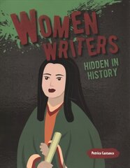 Women Writers Hidden in History цена и информация | Книги для подростков и молодежи | pigu.lt