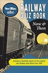 ABC Railway Quiz Book Now and Then цена и информация | Путеводители, путешествия | pigu.lt