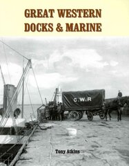 Great western docks & marine kaina ir informacija | Kelionių vadovai, aprašymai | pigu.lt