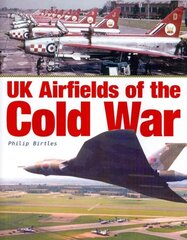 UK Airfields of the Cold War kaina ir informacija | Kelionių vadovai, aprašymai | pigu.lt