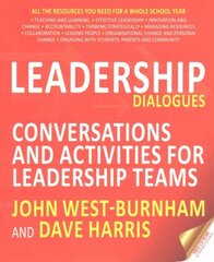 Leadership Dialogues: Conversations and Activities for Leadership Teams kaina ir informacija | Socialinių mokslų knygos | pigu.lt