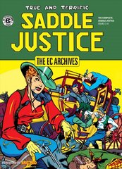 Ec Archives: Saddle Justice kaina ir informacija | Fantastinės, mistinės knygos | pigu.lt