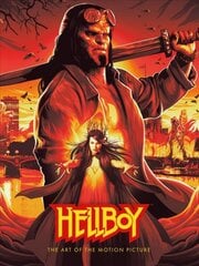 Hellboy: The Art Of The Motion Picture (2019) Media tie-in kaina ir informacija | Fantastinės, mistinės knygos | pigu.lt