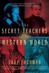 Secret Teachers of the Western World kaina ir informacija | Saviugdos knygos | pigu.lt