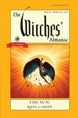 Witches' Almanac 2021: Issue 40, Spring 2021 to Spring 2022 the Sun - Rays of Hope цена и информация | Самоучители | pigu.lt
