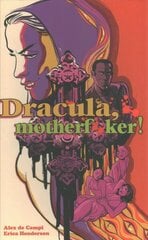 Dracula, Motherf**ker kaina ir informacija | Fantastinės, mistinės knygos | pigu.lt