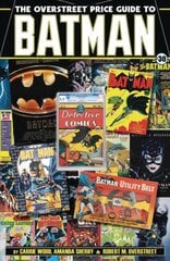 Overstreet Price Guide to Batman цена и информация | Книги об искусстве | pigu.lt