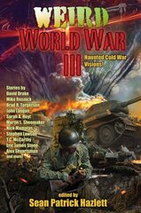 Weird World War III kaina ir informacija | Fantastinės, mistinės knygos | pigu.lt