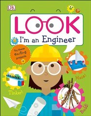 Look I'm an Engineer kaina ir informacija | Knygos paaugliams ir jaunimui | pigu.lt