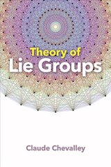 Theory of Lie Groups цена и информация | Книги по экономике | pigu.lt