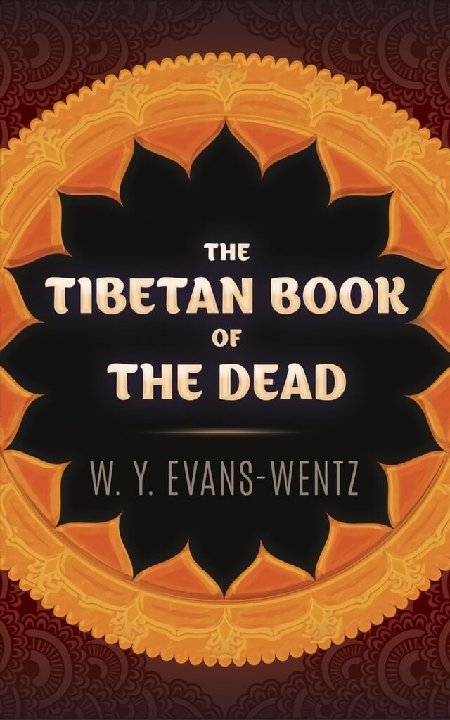 Tibetan Book of the Dead цена и информация | Dvasinės knygos | pigu.lt