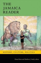 Jamaica Reader: History, Culture, Politics цена и информация | Исторические книги | pigu.lt