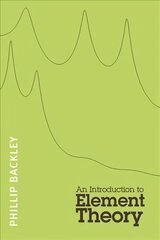 Introduction to Element Theory цена и информация | Пособия по изучению иностранных языков | pigu.lt