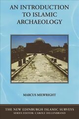 Introduction to Islamic Archaeology kaina ir informacija | Istorinės knygos | pigu.lt