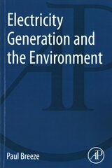 Electricity Generation and the Environment цена и информация | Книги по социальным наукам | pigu.lt