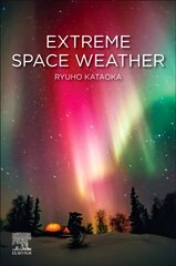 Extreme Space Weather цена и информация | Книги по социальным наукам | pigu.lt