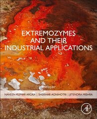 Extremozymes and their Industrial Applications kaina ir informacija | Ekonomikos knygos | pigu.lt
