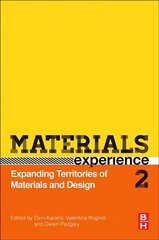 Materials Experience 2: Expanding Territories of Materials and Design цена и информация | Книги по социальным наукам | pigu.lt