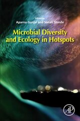 Microbial Diversity and Ecology in Hotspots kaina ir informacija | Ekonomikos knygos | pigu.lt