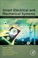 Smart Electrical and Mechanical Systems: An Application of Artificial Intelligence and Machine Learning цена и информация | Книги по социальным наукам | pigu.lt