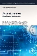 System Assurances: Modeling and Management kaina ir informacija | Socialinių mokslų knygos | pigu.lt