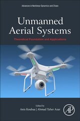 Unmanned Aerial Systems: Theoretical Foundation and Applications цена и информация | Книги по социальным наукам | pigu.lt