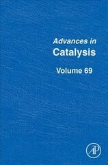 Advances in Catalysis, Volume 69 цена и информация | Книги по социальным наукам | pigu.lt